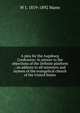 A plea for the Augsburg Confession: in answer to the objections of the Definite platform ; an address to all ministers and laymen of the evangelical church of the United States, W J. 1819-1892 Mann 