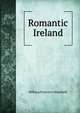 Romantic Ireland, Milburg Francisco Mansfield 