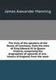 The lives of the speakers of the House of Commons: from the time of King Edward III to Queen Victoria, comprising the biographies of upwards of one . history of England, from the most, James Alexander Manning 