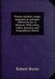 Poems, epistles, songs, epigrams & epitaphs. Edited by Jas. A. Manson. With notes, index, glossary, and biographical sketch, Burns Robert 
