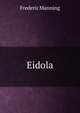 Eidola, Frederic Manning 
