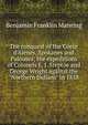 The conquest of the Coeur d'Alenes, Spokanes and Palouses; the expeditions of Colonels E. J. Steptoe and George Wright against the "Northern Indians" in 1858, Benjamin Franklin Manring 
