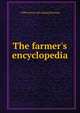The farmer's encyclopedia, Clifford [from old catalog] Manning 