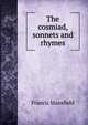 The cosmiad, sonnets and rhymes, Francis Mansfield 