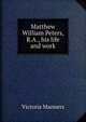 Matthew William Peters, R.A., his life and work, Victoria Manners 