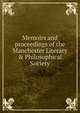 Memoirs and proceedings of the Manchester Literary & Philosophical Society, 