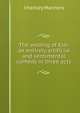 The wooing of Eve: an entirely artificial and sentimental comedy in three acts, J Hartley Manners 