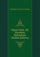 Opere Varie. Ed. Riveduta Dall'autore (Italian Edition), Alessandro Francesco T. A. Manzoni 