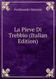 La Pieve Di Trebbio (Italian Edition), Ferdinando Manzini 