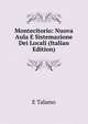 Montecitorio: Nuova Aula E Sistemazione Dei Locali (Italian Edition), E Talamo 