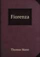 Fiorenza, Thomas Mann 