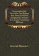 Geographie Der Griechen Und R?mer Aus Ihren Schriften Dargestellt, Volume 2; volume 9 (German Edition), Konrad Mannert 