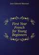 First Year French for Young Beginners, Jean Edmond Mansion 
