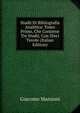 Studii Di Bibliografia Analitica: Tomo Primo, Che Contiene Tre Studii, Con Dieci Tavole (Italian Edition), Giacomo Manzoni 