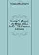 Storia Do Mogor: Or, Mogul India, 1653-1708 (German Edition), Niccolo Manucci 