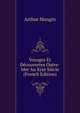 Voyages Et Decouvertes Outre-Mer Au Xixe Siecle (French Edition), Arthur Mangin 