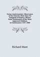 Feriae Anniversariae: Observance of the Church's Holy-Days No Symptom of Popery; Shown from Testimonies of Her Most Approved Children, in Continuance 1547-1800, Richard Mant 