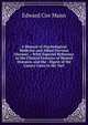 A Manual of Psychological Medicine and Allied Nervous Diseases .: With Especial Reference to the Clinical Features of Mental Diseases, and the . Digest of the Lunacy Laws in the Vari, Edward Cox Mann 