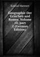 Geographie Der Griechen and Romer, Volume 10, part 1 (German Edition), Konrad Mannert 