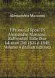 I Promessi Sposi Di Alessandro Manzoni: Raffrontati Sulle Due Edizioni Del 1825 E 1840, Volume 4 (Italian Edition), Alessandro Manzoni 