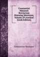 Constantini Manassis Breviarium Historiae Metricum, Volume 29 (Ancient Greek Edition), Constantine Manasses 