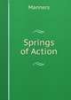 Springs of Action, Manners 