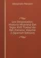 Los Desposados: Historia Milanesa Del Siglo XVII Traducida Del Italiano, Volume 2 (Spanish Edition), Alessandro Manzoni 