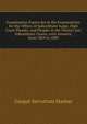 Examination Papers Set at the Examinations for the Offices of Subordinate Judge, High Court Pleader, and Pleader in the District and Subordinate Courts, with Answers, from 1869 to 1889, Gaupat Sarvottam Mankar 