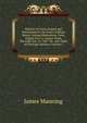 Reports of Cases Argued and Determined in the Court of King's Bench: During Michaelmas Term, Eighth Geo. Iv.-Easter Team, Eleventh Geo. Iv. 1827-30 . and Table of Principal Matters, Volume 1, James Manning 