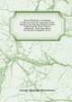 Horae Hebraicae: An Attempt to Discover How the Argument of the Epistle to the Hebrews Must Have Been Understood by Those Therein Addressed : With Appendices On Messiah's Kingdom, &c.&c, George Montagu Manchester 
