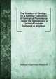 The Wonders of Geology: Or, a Familiar Exposition of Geological Phenomena : Being the Substance of a Course of Lectures Delivered at Brighton, Gideon Algernon Mantell 