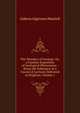 The Wonders of Geology: Or, a Familiar Exposition of Geological Phenomena : Being the Substance of a Course of Lectures Delivered at Brighton, Volume 1, Gideon Algernon Mantell 