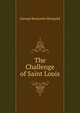 The Challenge of Saint Louis, George Benjamin Mangold 