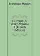 Histoire Du Velay, Volume 7 (French Edition), Francisque Mandet 