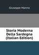 Storia Moderna Della Sardegna (Italian Edition), Giuseppe Manno 