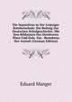 Die Inquisition in Der Leipziger Ratsfreischule: Ein Beitrag Zur Deutschen Schulgeschichte. Mit Den Bildnissen Der Direktoren Plato Und Dolz. Zur . Bestehens Der Anstalt (German Edition), Eduard Manger 
