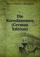 Die Korndamonen (German Edition), Johann Wilhelm E. Mannhardt 