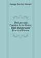 The Law and Practice As to Costs: With Statutes and Practical Forms, George Barclay Mansel 