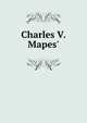 Charles V. Mapes', 