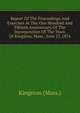 Report Of The Proceedings And Exercises At The One Hundred And Fiftieth Anniversary Of The Incorporation Of The Town Of Kingston, Mass., June 27, 1876, Kingston (Mass.) 
