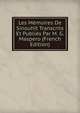 Les Memoires De Sinouhit Transcrits Et Publies Par M. G. Maspero (French Edition), 