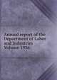 Annual report of the Department of Labor and Industries Volume 1936, 