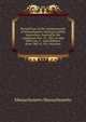 Revised laws of the commonwealth of Massachusetts relating to public instruction. Enacted by the Legislature Nov. 21, 1901, to take effect Jan. 1, . and additions from 1902 to 1911 inclusive, Massachusetts Massachusetts 
