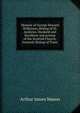 Memoir of George Howard Wilkinson, Bishop of St. Andrews, Dunkeld and Dunblane and primus of the Scottish Church, formerly Bishop of Truro, Arthur James Mason 
