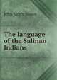 The language of the Salinan Indians, John Alden Mason 