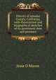 History of Amador County, California, with illustrations and biographical sketches of its prominent men and pioneers, Jesse D. Mason 