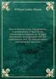 How to become a law stenographer; a compendium of legal forms, containing a complete set of legal documents, accompanied with full explanations and . for stenographers and typrwriter operators, William Lesley Mason 