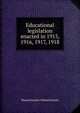 Educational legislation enacted in 1915, 1916, 1917, 1918, Massachusetts Massachusetts 