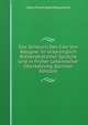 Das Zeitbuch Des Eike Von Repgow: In Ursprunglich Niederdeutscher Sprache Und in Fruher Lateinischer Ubersetzung (German Edition), Hans Ferdinand Massmann 