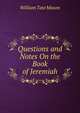 Questions and Notes On the Book of Jeremiah, William Tate Mason 